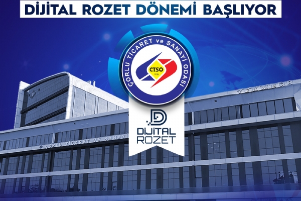 Çorlu Ticaret ve Sanayi Odasından Bir İlk Daha Dijital Rozet Dönemi Başlıyor