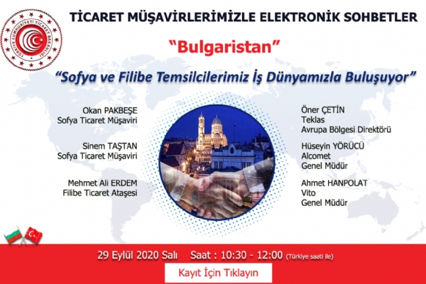 Ticaret Mavirlerimizle Elektronik Sohbetler- Bulgaristan Toplants Webinar ile Gerekleti