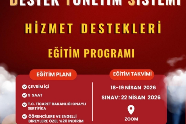Destek Yönetim Sistemi Hizmet Destekleri Eğitimi Gerçekleşti