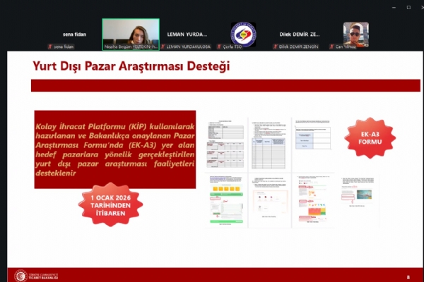 T.C. Ticaret Bakanlığı ve Çorlu Ticaret ve Sanayi Odası İş Birliğinde Çevrimiçi Olarak Düzenlenen “Ticaret Bakanlığı Devlet Destekleri Eğitimi” Gerçekleşti